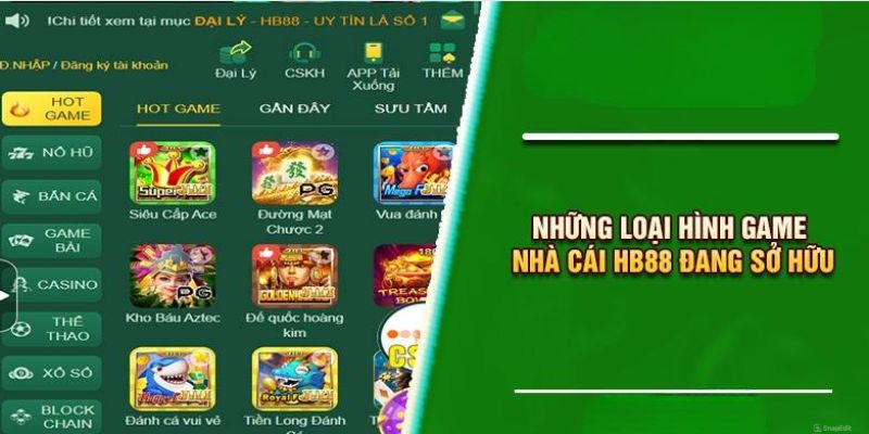 Những siêu phẩm nổi bật do HB88 cung cấp